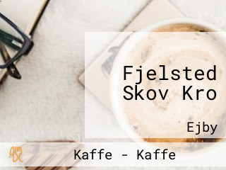 Fjelsted Skov Kro