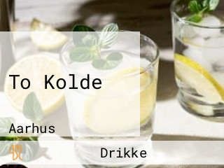 To Kolde