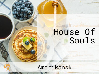 House Of Souls