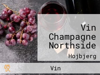 Vin Champagne Northside