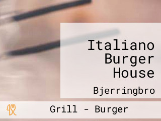 Italiano Burger House