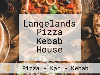 Langelands Pizza Kebab House