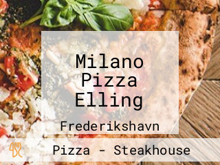 Milano Pizza Elling