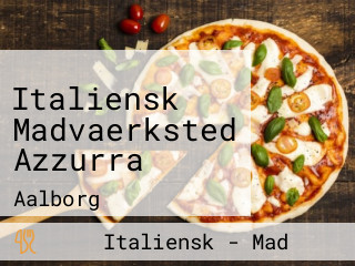 Italiensk Madvaerksted Azzurra