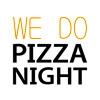 We Do Pizza Night