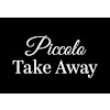 Piccolo Take Away